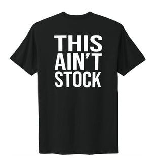 “THIS AIN’T STOCK”